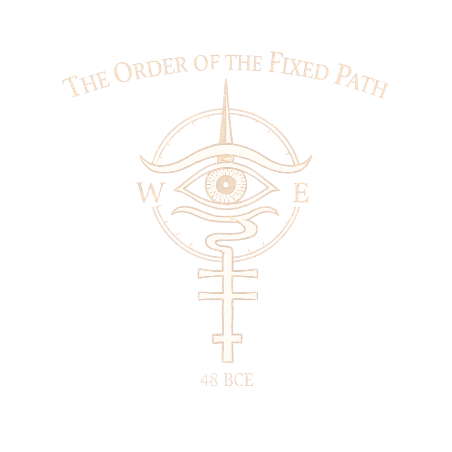 The Order of the Fixed Path — series mark: an eye beneath a needle and compass arc, over a serpentine cross, dated 48 BCE